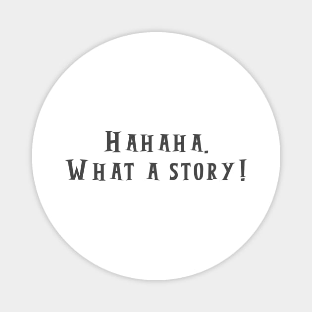 What a Story Magnet by ryanmcintire1232